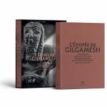 Epopée de Gilgamesh illustrée par l'art mésopotamien photographies de Jean-Christophe Ballot