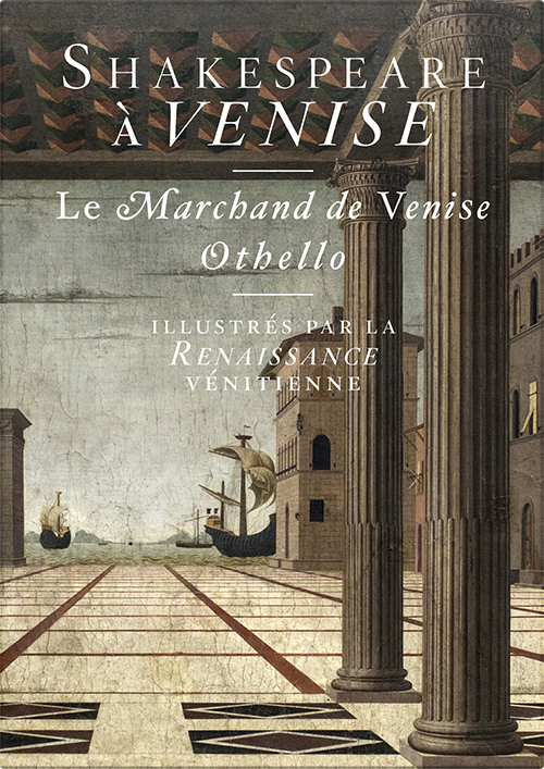 https://editionsdianedeselliers.com/wp-content/uploads/2024/10/GC_SHAKESPEARE-A-VENISE_SITE.jpg